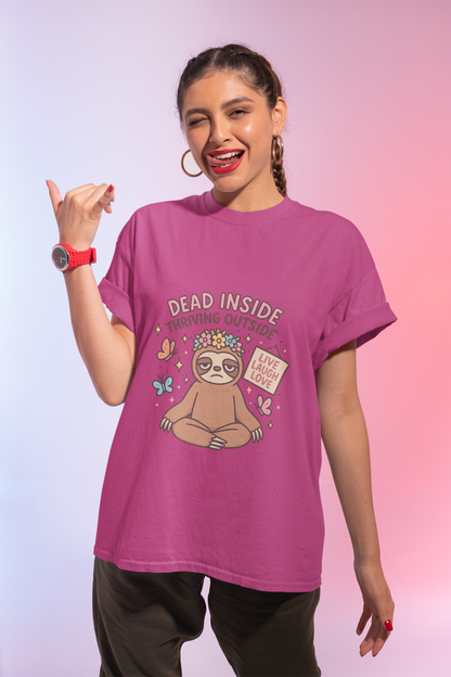 Dead Inside Thriving Outside T-Shirt