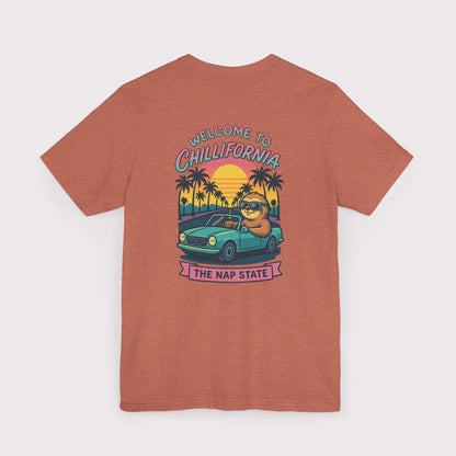 Welcome to Chillifornia T-Shirt