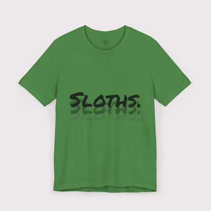 “Sloths Sloths Sloths” - Jersey Tee