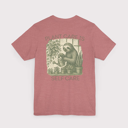 Plant Care is Self Care T-Shirt