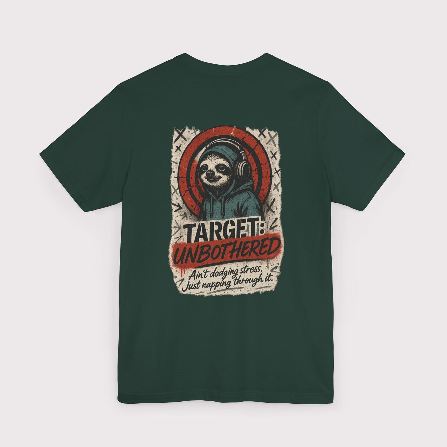 Target: Unbothered T-Shirt
