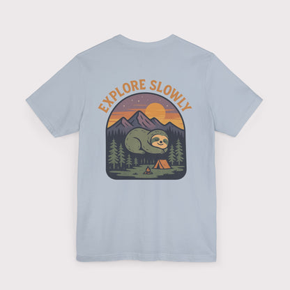 Explore Slowly Sloth T-Shirt