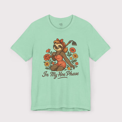 In My Hoe Phase T-Shirt