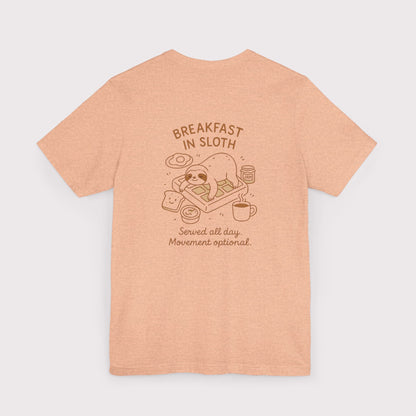 Breakfast in Sloth T-Shirt
