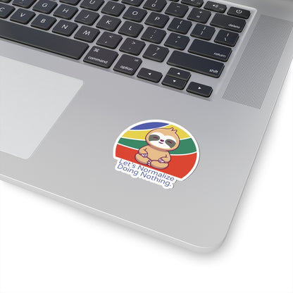 Normalize Doing Nothing Stickers