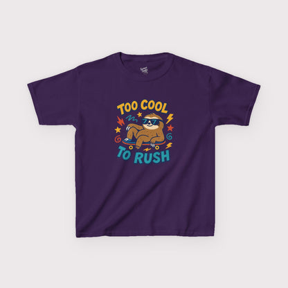 “Too Cool to Rush” Kids Tee