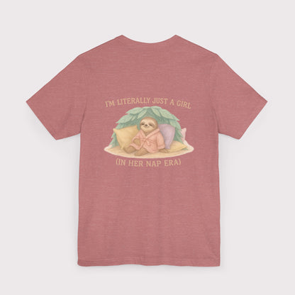 Just a Girl in Her Nap Era T-Shirt