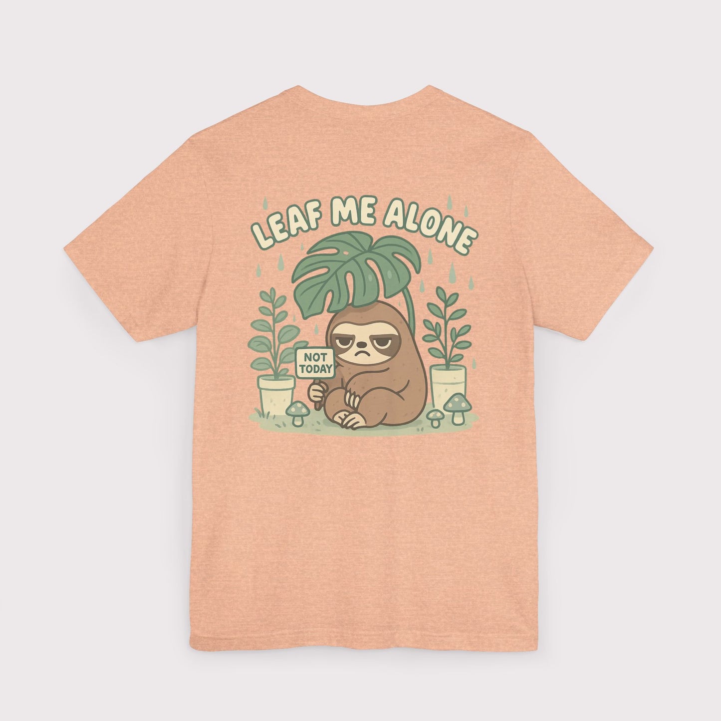 Leaf Me Alone T-Shirt