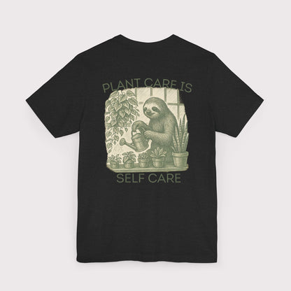 Plant Care is Self Care T-Shirt