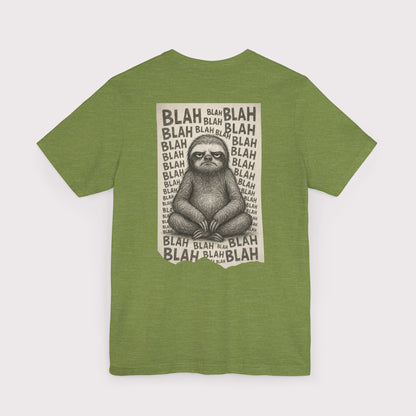Blah Blah Sloth T-Shirt