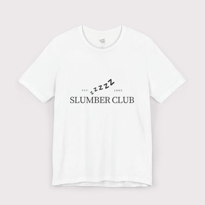 “Slumber Club” - Jersey Tee