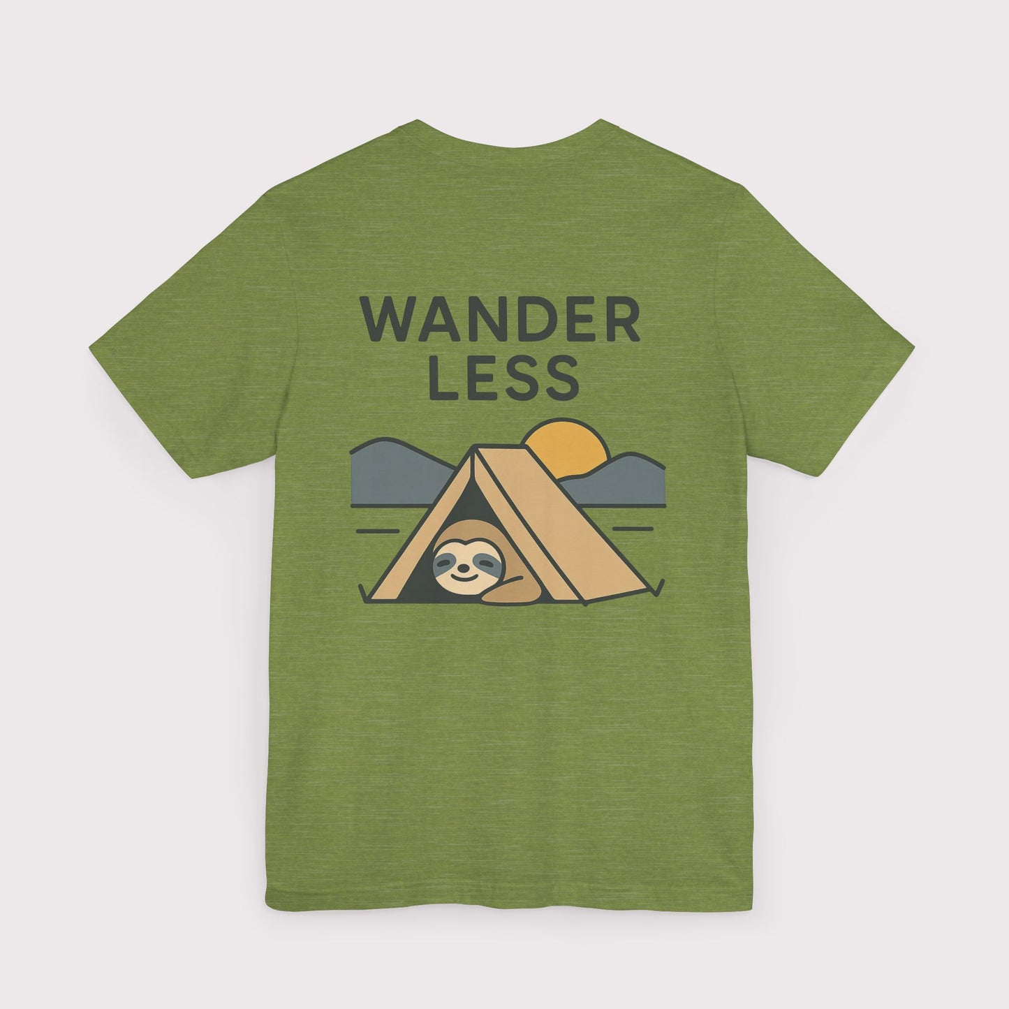 Wander Less Sloth T-Shirt