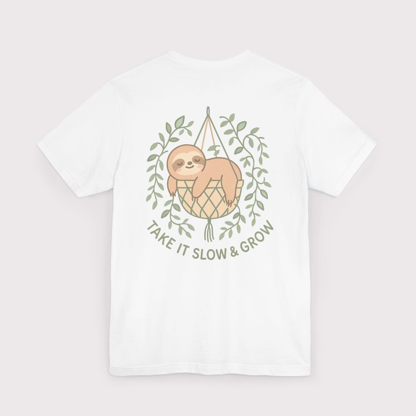 Take It Slow & Grow T-Shirt