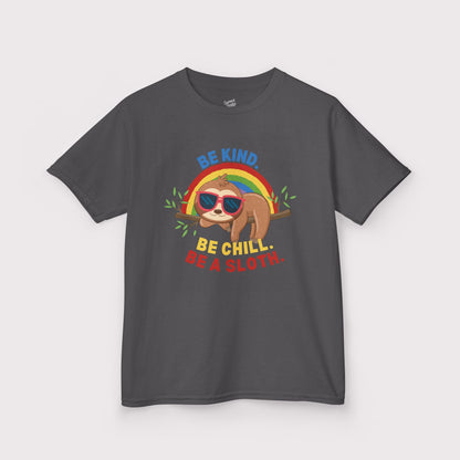 “Be Kind. Be Chill. Be a Sloth.” Kids Tee