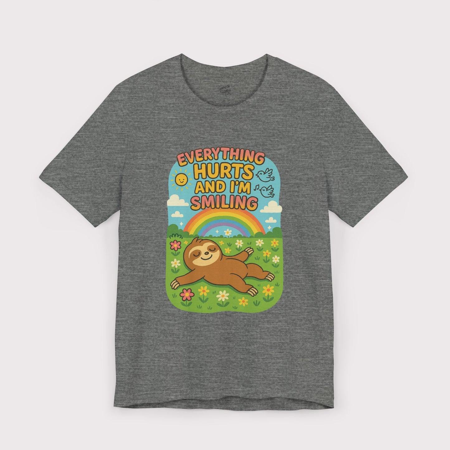 Everything Hurts and I'm Smiling T-Shirt