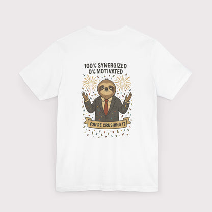 Synergized but Unmotivated T-Shirt