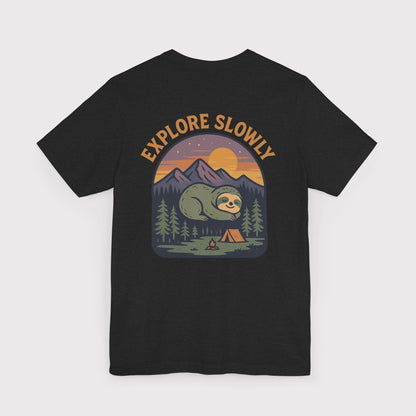 Explore Slowly Sloth T-Shirt