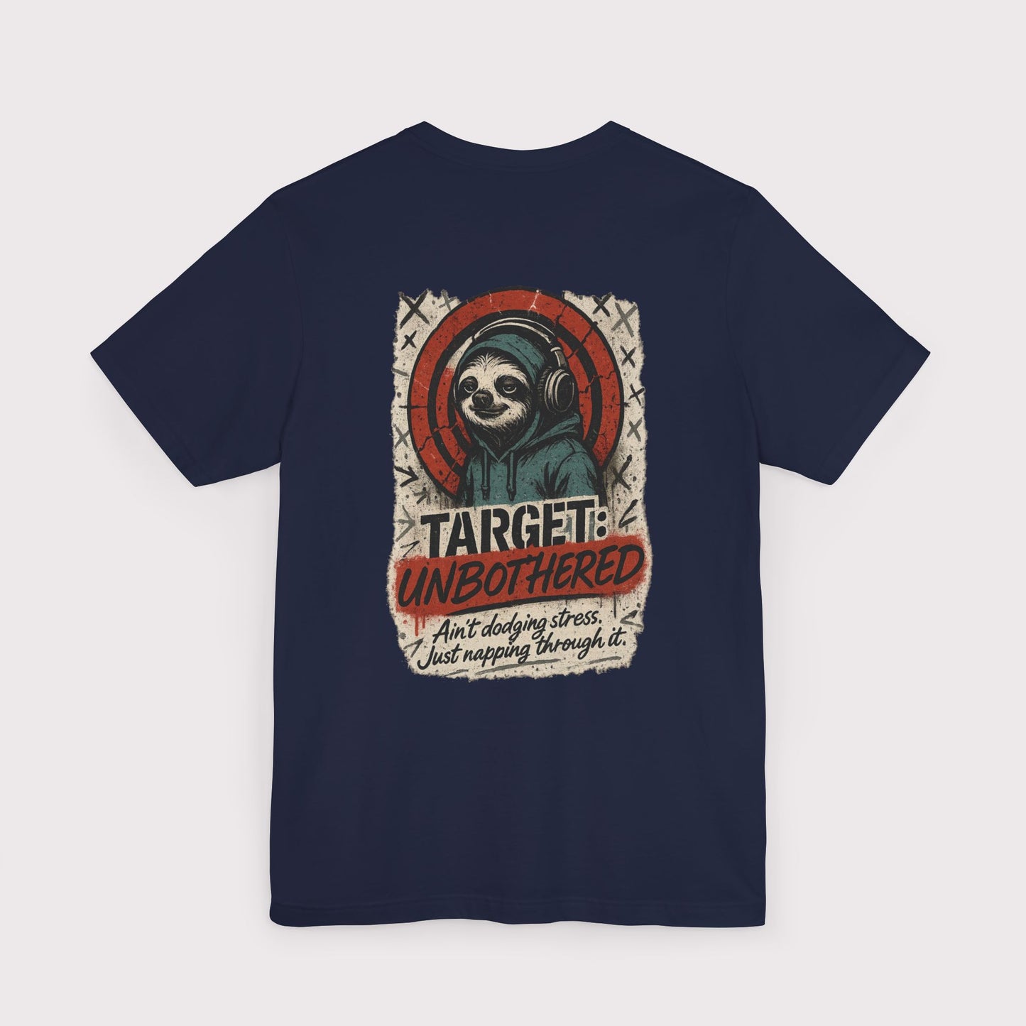 Target: Unbothered T-Shirt