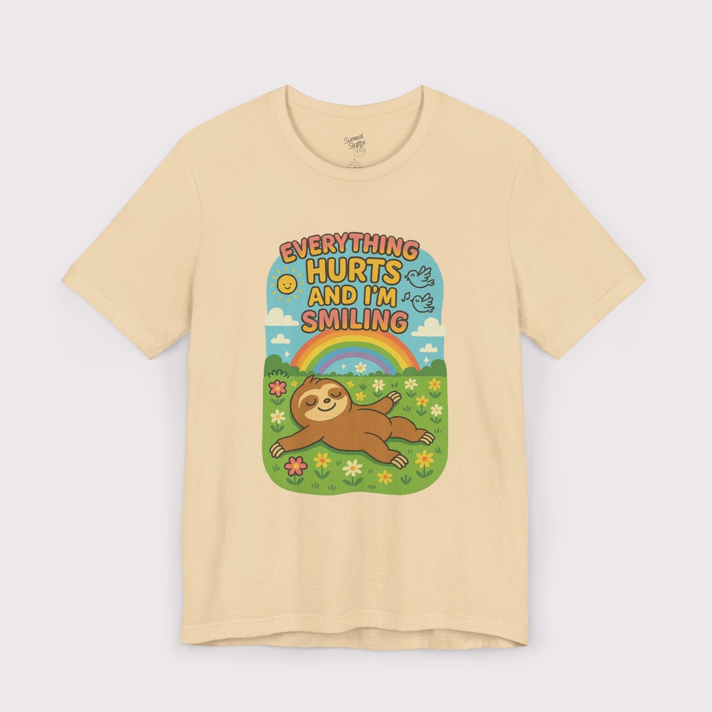 Everything Hurts and I'm Smiling T-Shirt