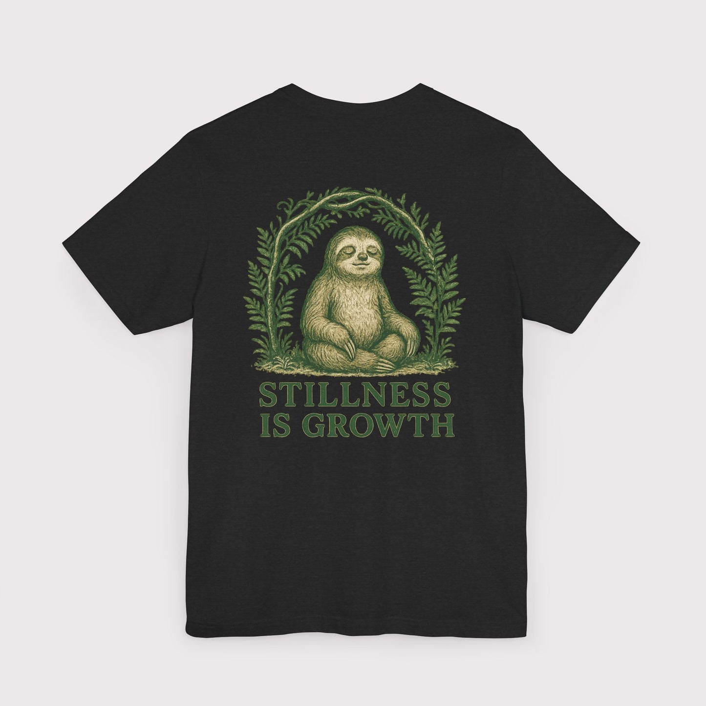 Stillness Is Growth T-Shirt