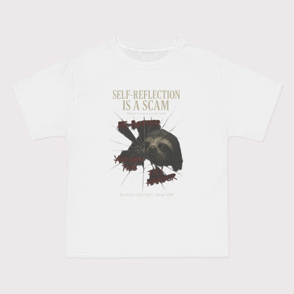 Self-Reflection Is a Scam T-Shirt