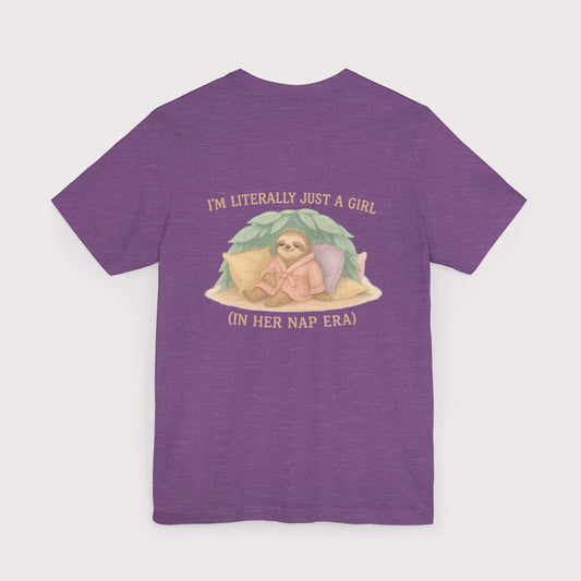 Just a Girl in Her Nap Era T-Shirt