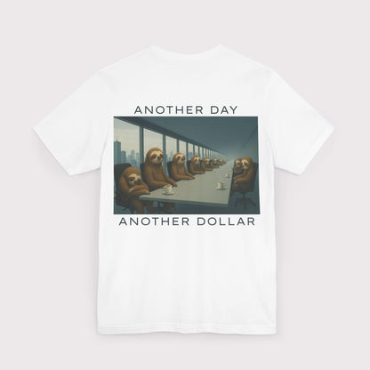 Another Day Another Dollar - Jersey Tee