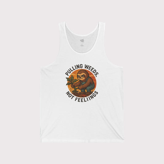 Pulling Weeds, Not Feelings Tank Top