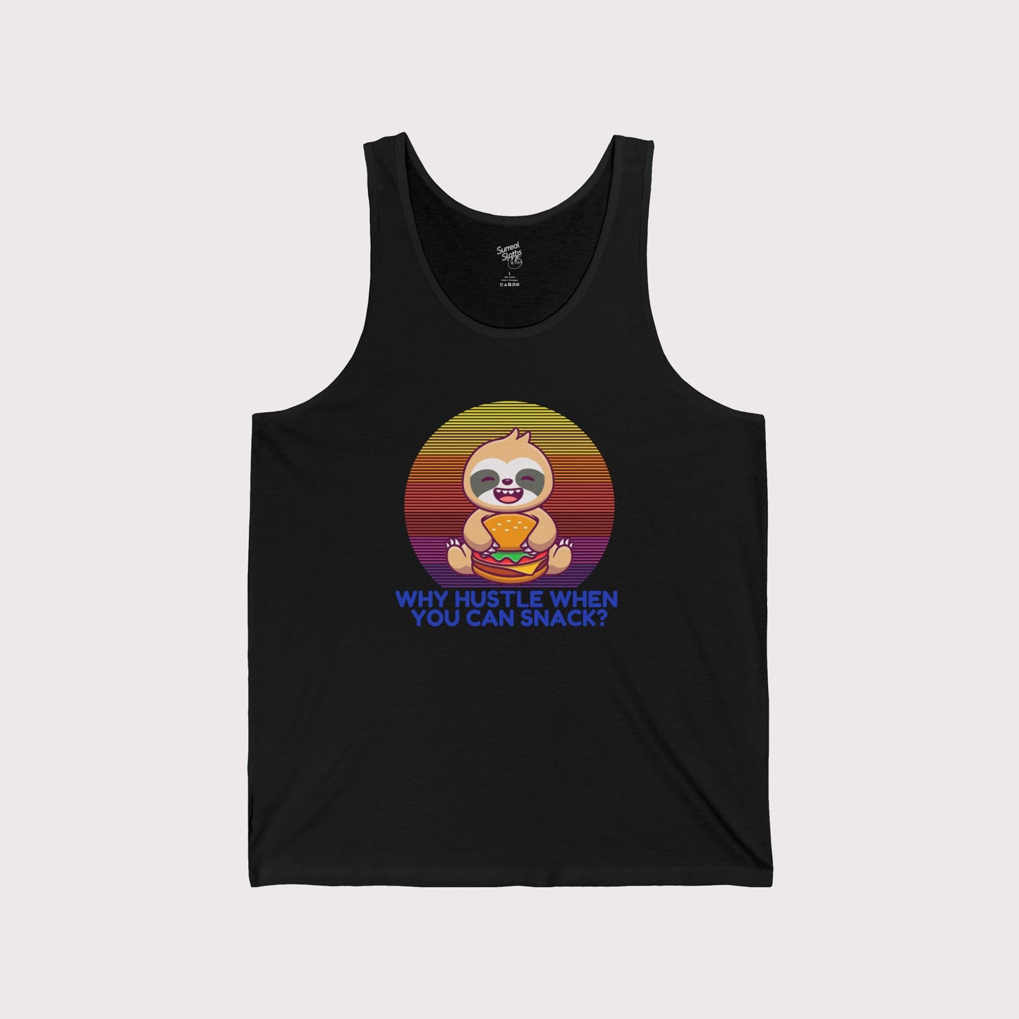 Why Hustle? When You Can Snack - Jersey Tank