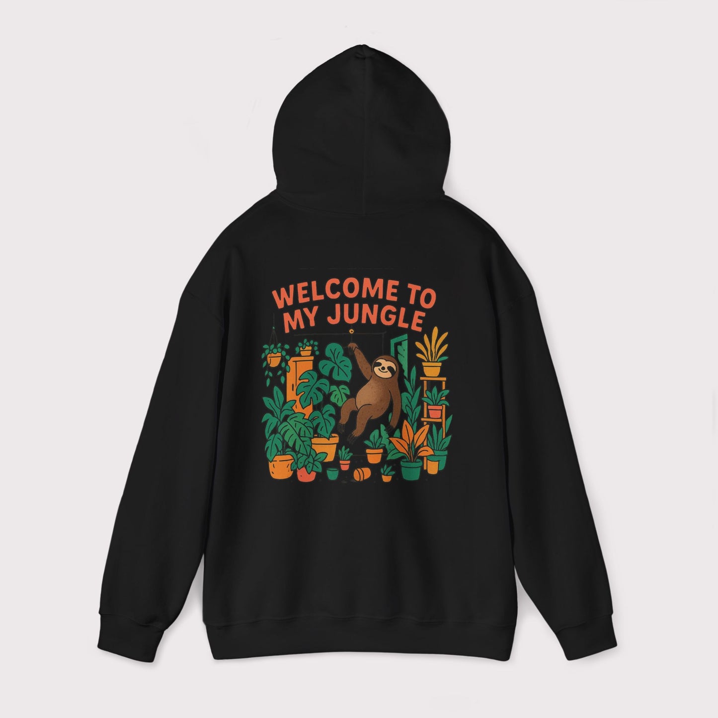Welcome To My Jungle Hoodie