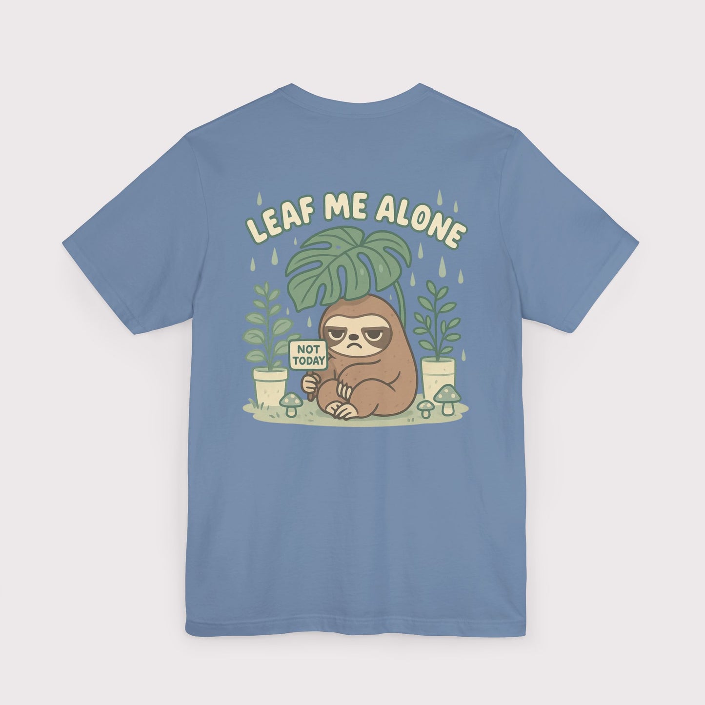 Leaf Me Alone T-Shirt