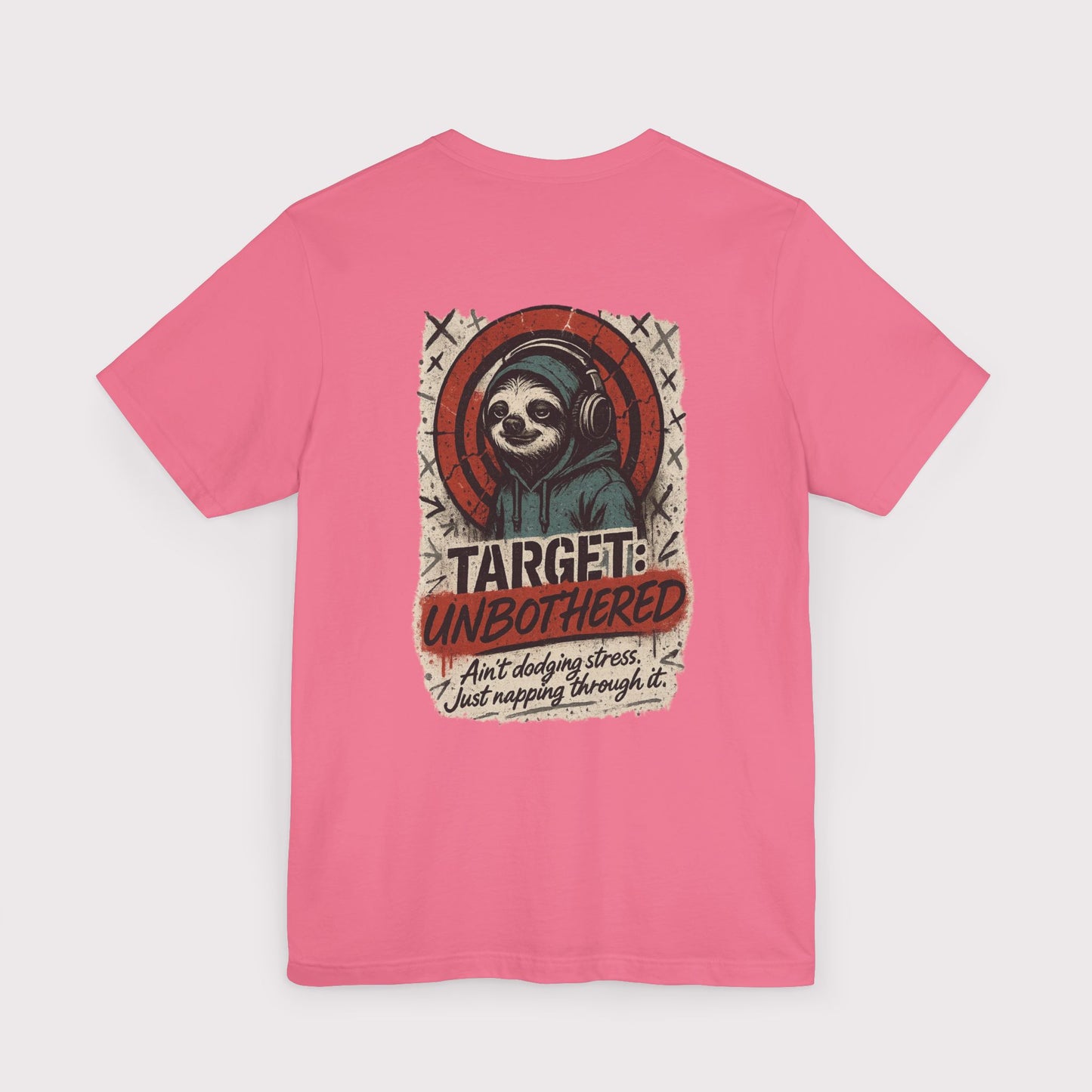 Target: Unbothered T-Shirt