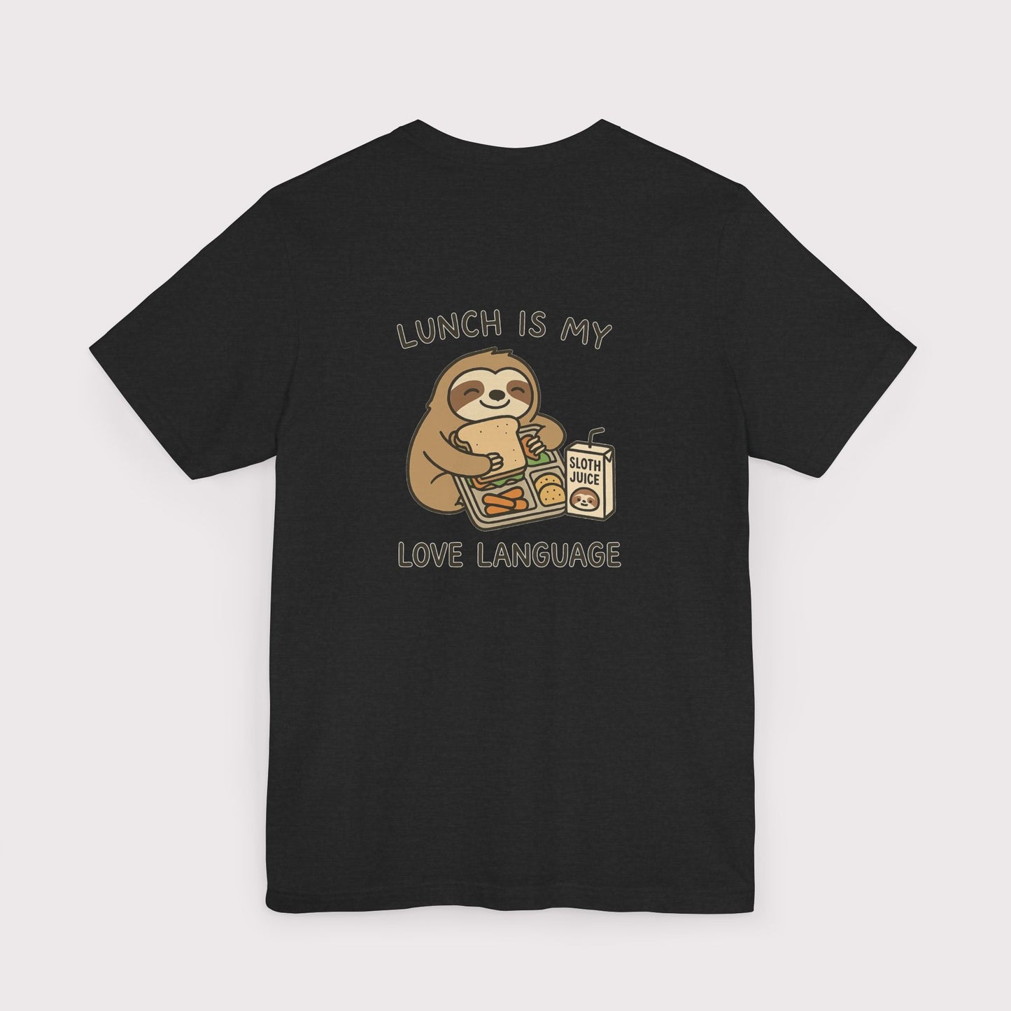 Lunch Is My Love Language T-Shirt