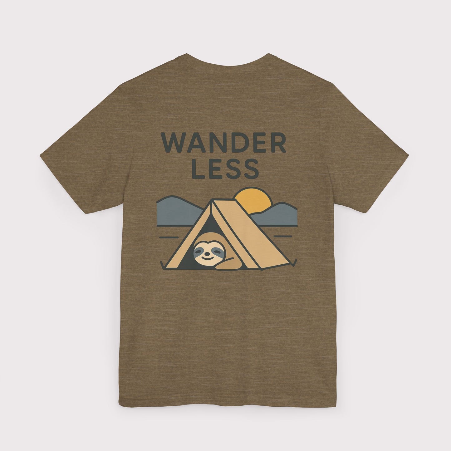 Wander Less Sloth T-Shirt
