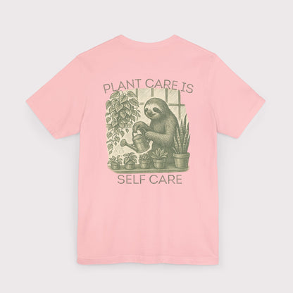 Plant Care is Self Care T-Shirt