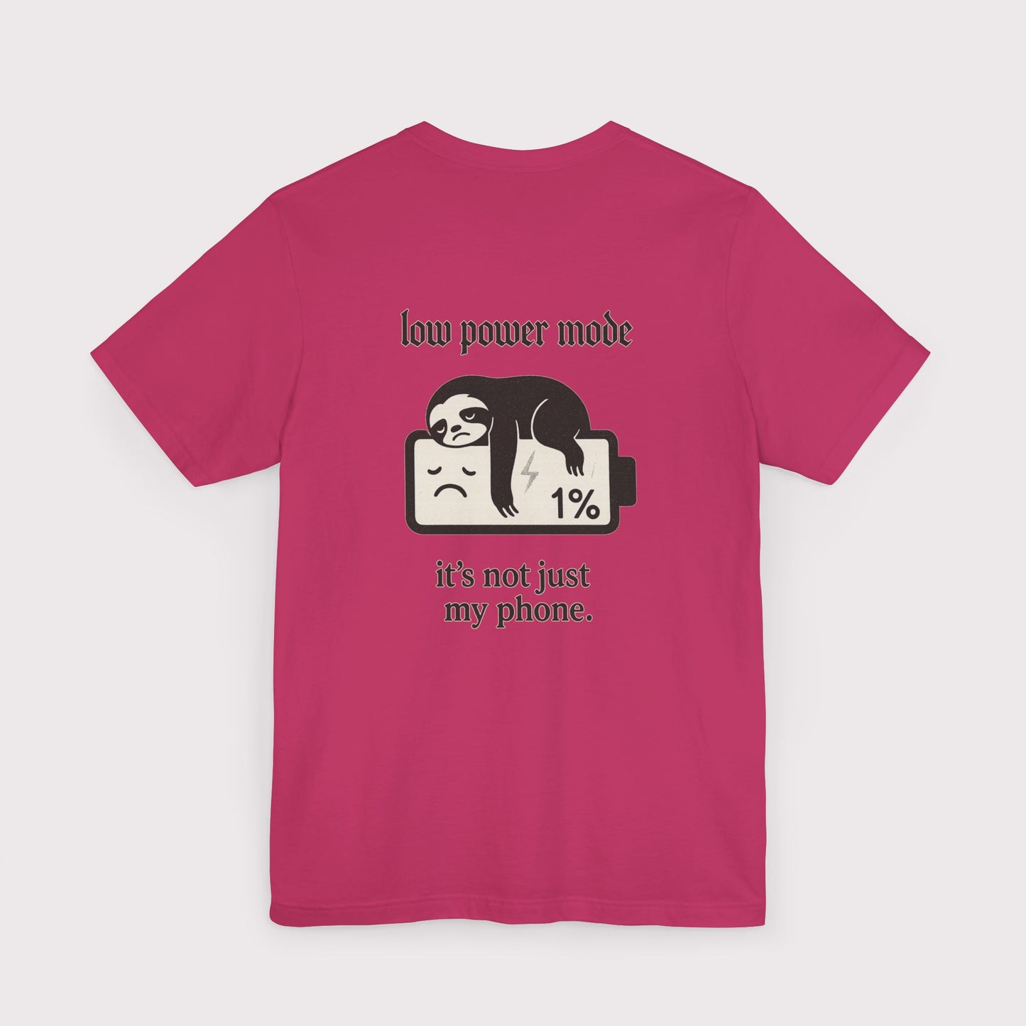 Low Power Mode T-Shirt